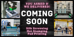 Coming Soon - you asked and we delivered. Silk Screening, hot stamping, pad printing, private label cosmetics.